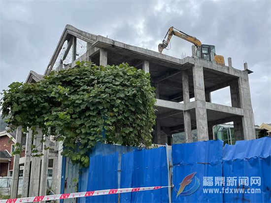 福鼎拆除一處擅自改擴建別墅